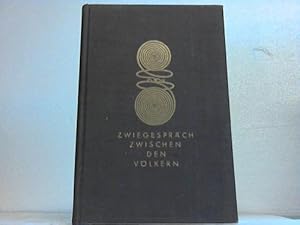 Seller image for Zwiegesprch zwischen den Vlkern. Deutschland und der Norden for sale by Celler Versandantiquariat