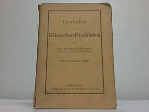 Leitfaden der Klinischen Psychiatrie