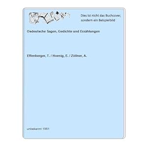 Seller image for Osdeutsche Sagen, Gedichte und Erzhlungen for sale by Celler Versandantiquariat
