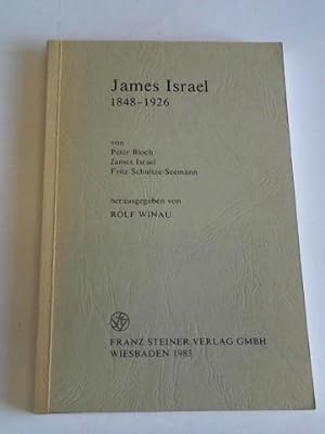 Seller image for James Israel 1848 - 1926 for sale by Celler Versandantiquariat
