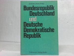 Bild des Verkufers fr Bundesrepublik Deutschland und Deutsche Demokratische Republik. Die beiden deutschen Staaten im Vergleich zum Verkauf von Celler Versandantiquariat