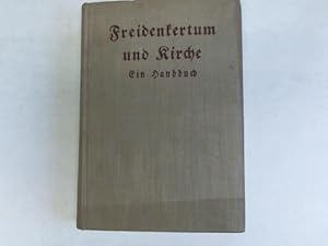 Freidenkertum und Kirche. Ein Handbuch