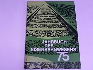 Seller image for Jahrbuch des Eisenbahnwesens 1975 Folge 26 for sale by Celler Versandantiquariat