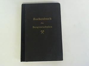 Image du vendeur pour Rechenbuch fr Bergvorschulen mis en vente par Celler Versandantiquariat