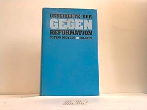 Bild des Verkufers fr Geschichte der Gegenreformation zum Verkauf von Celler Versandantiquariat