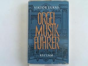 Seller image for Orgelmusikfhrer for sale by Celler Versandantiquariat
