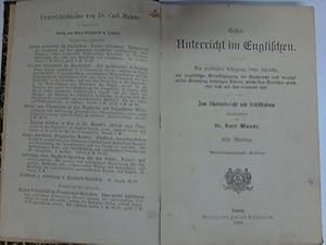 Erster Unterricht im Englischen. Ein praktischer Lehrgang dieser Sprache, mit sorgfältiger Berück...