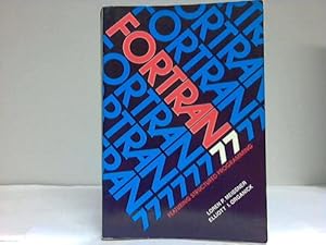 Fortran 77. Featuring Structured Programming