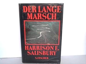 Der Lange Marsch. Aus dem Amerikanischen von Elke vom Scheidt