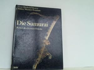 Bild des Verkufers fr Die Samurai. Ritter des Fernen Ostens zum Verkauf von Celler Versandantiquariat