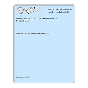 Ferien-Fahrplan 18.6. - 31.7.1993 (für Bus und Straßenbahn)