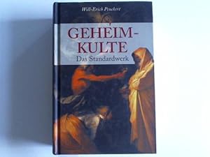 Geheimkulte. Das Standardwerk