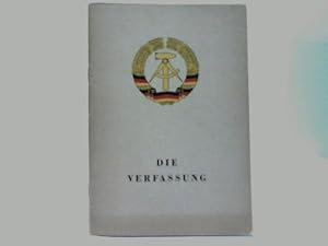 Bild des Verkufers fr Die Verfassung der Deutschen Demokratischen Republik zum Verkauf von Celler Versandantiquariat