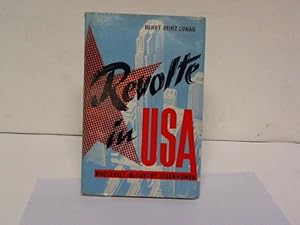 Imagen del vendedor de Revolte in USA. Von Roosevelt ber McCarthy zu Eisenhower a la venta por Celler Versandantiquariat