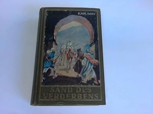 Sand des Verderbens. Reiseerzählungen