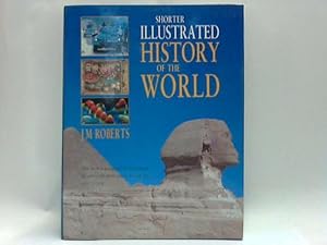 Seller image for Shorter illustrated History of the World for sale by Celler Versandantiquariat