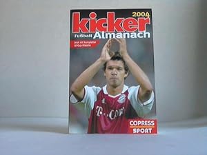 Seller image for Kicker Fussball Almanach 2004 for sale by Celler Versandantiquariat