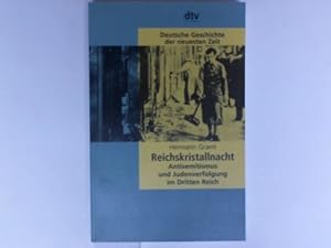 Bild des Verkufers fr Reichskristallnacht. Antisemitismus und Judenverfolgung im Dritten Reich zum Verkauf von Celler Versandantiquariat