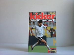 Image du vendeur pour Kicker Fussball Almanach 2003 mis en vente par Celler Versandantiquariat