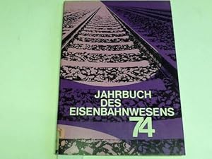 Seller image for Jahrbuch des Eisenbahnwesens 1974 Folge 25 for sale by Celler Versandantiquariat