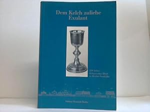 Dem Kelch zuliebe Exulant. 250 Jahre böhmisches Dorf in Berlin-Neukölln ;