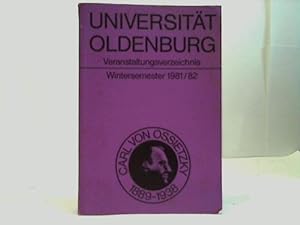 Universität Oldenburg. Veranstaltungsverzeichnis Wintersemester 1981/82