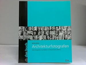 Seller image for Architekturfotografen. Wer fotografiert Architektur in Deutschland Band 2 for sale by Celler Versandantiquariat