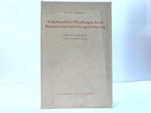 Volkskundliche Wandlungen durch Heimatverlust und Zwangswanderung