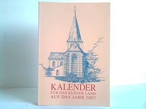 Bild des Verkufers fr Kalender fr das Klever Land auf das Jahr 2007, 57. Jahrgang zum Verkauf von Celler Versandantiquariat