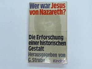 Wer war Jesus von Nazareth? Die Erforschung einer historischen Gestalt