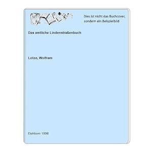 Bild des Verkufers fr Das amtliche Lindenstraenbuch zum Verkauf von Celler Versandantiquariat