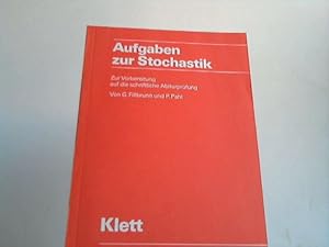 Aufgaben zur Stochastik. Zur Vorbereitung auf die schriftliche Abiturprüfung