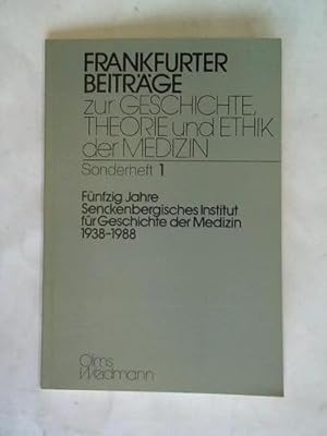 Bild des Verkufers fr Fnfzig Jahre Senckenbergisches Institut fr Geschichte der Medizin 1938 - 1988 zum Verkauf von Celler Versandantiquariat