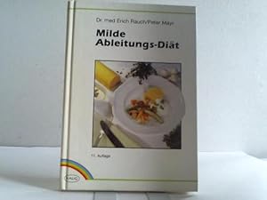 Milde Ableitungs-Diät. Kochrezepte der Milden Ableitungskur. Richtlinien für gesündere Ernährung