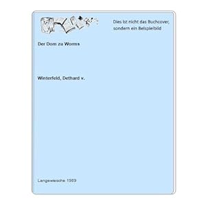Bild des Verk�ufers f�r Der Dom zu Worms zum Verkauf von Celler Versandantiquariat
