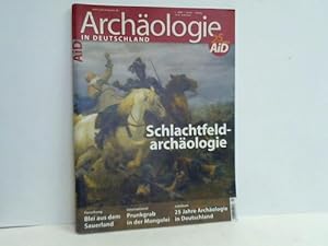 Archäologie in Deutschland. Das Magazin. Heft 1 - 2009