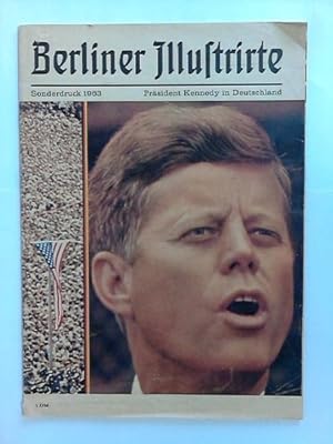 Sonderdruck 1963: Präsident Kennedy in Deutschland