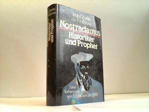 Seller image for Nostradamus. Historiker und Prophet. Seine Vorhersagen von 1555 bis zum Jahr 2000 for sale by Celler Versandantiquariat
