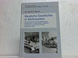 Dokumentationen zur Geschichte der Kriege 1910-1945. Deutsche Geschichte in Stichworten.