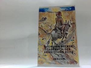 Seller image for Tagebuch der Arabischen Reise for sale by Celler Versandantiquariat