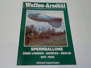 Sperrballone über London, Moskau, Berlin 1917 - 1945