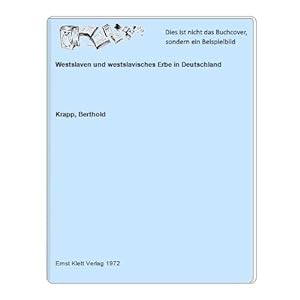 Imagen del vendedor de Westslaven und westslavisches Erbe in Deutschland a la venta por Celler Versandantiquariat