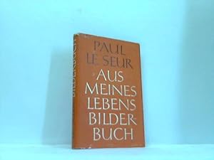 Aus meines Lebens Bilderbuch