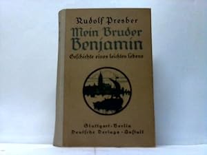 Bild des Verkufers fr Mein Bruder Benjamin. Geschichte eines leichten Lebens zum Verkauf von Celler Versandantiquariat