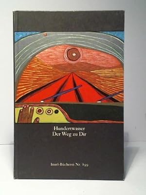 Image du vendeur pour Hundertwasser: Der Weg zu Dir mis en vente par Celler Versandantiquariat