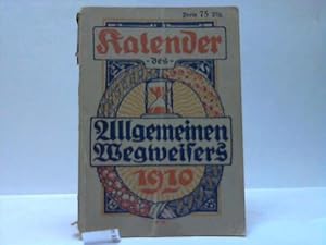 Image du vendeur pour Kalender des Allgemeinen Wegweisers 1910 mis en vente par Celler Versandantiquariat