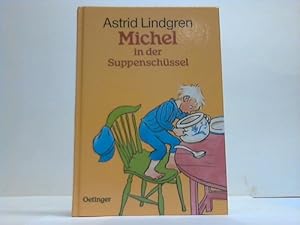 Image du vendeur pour Michel in der Suppenschssel mis en vente par Celler Versandantiquariat