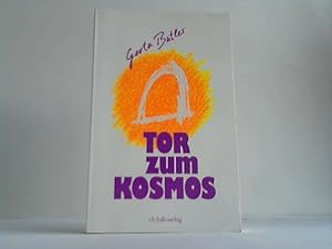 Tor zum Kosmos