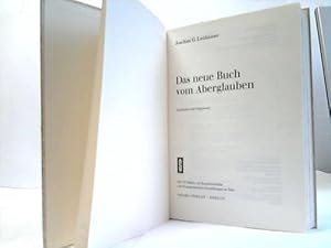 Das neue Buch vom Aberglauben. Geschichte und Gegenwart