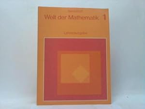 Welt der Mathematik. Neue Wege in der Grundschule. Lehrerausgabe 1. Schuljahr